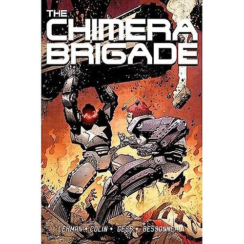 The Chimera Brigade: Volume 1
