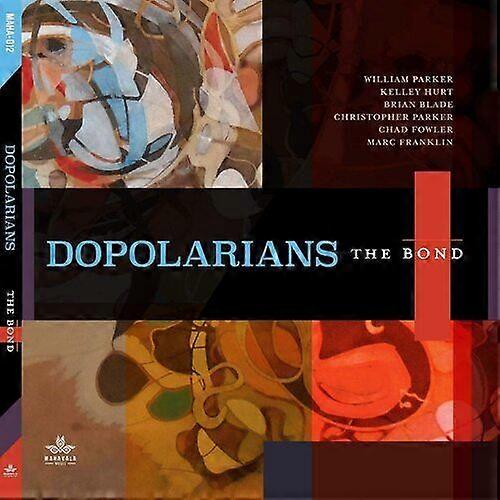Dopolarians : The Bond CD (2021)
