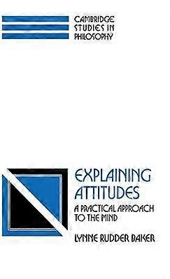 Explaining Attitudes