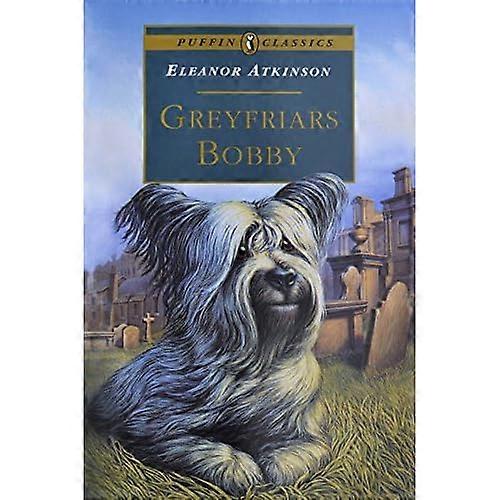 Greyfriars Bobby (Papegaaiduiker Classics)