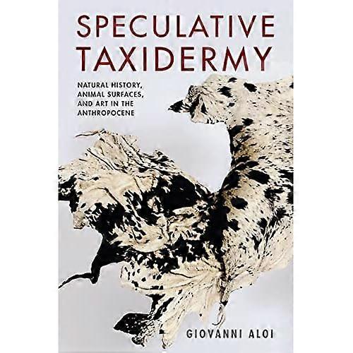 Speculative Taxidermy