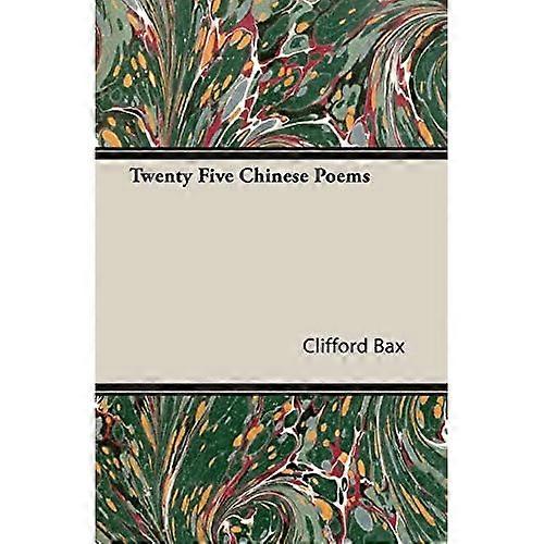 Twenty Five Chinese Poems