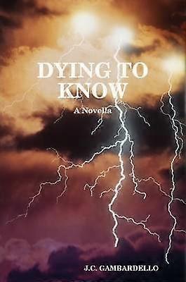 Dying to Know
