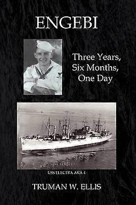 Engebi: Three Years Six Months One Day