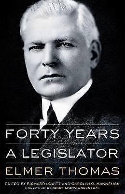 Forty Years a Legislator