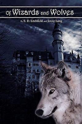 Of Wizards and Wolves