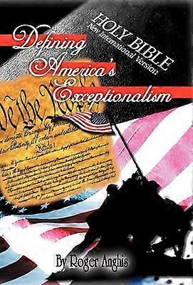 Defining America's Exceptionalism