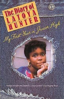 Diary of Latoya Hunter