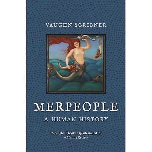 Merpeople : a Human History