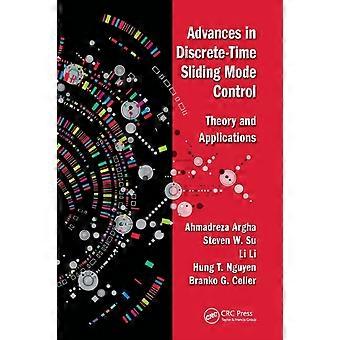 Advances In Discrete-time Sliding Mode Control Theory And Applications - Ahmadreza Argha