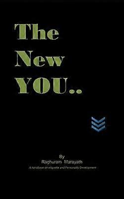 The New You A Handbook on Etiquette and Personality Development
