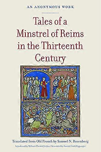 Tales of a Minstrel of Reims in the Thirteenth Century