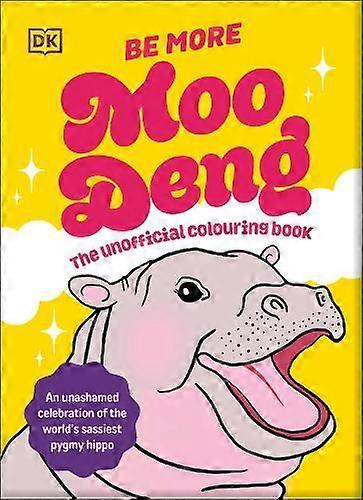 Be More Moo Deng by DK Paperback