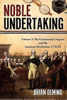 Noble Undertaking - Brian Deming