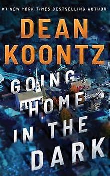 Going Home In The Dark by Dean Koontz Paperback