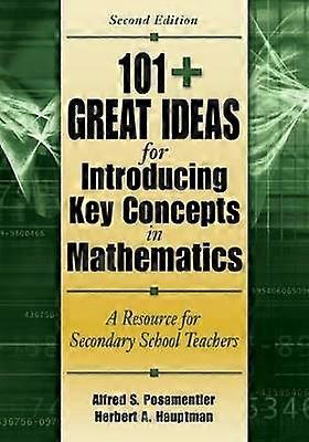 101+  Great Ideas for Introducing Key Concepts in Mathematics