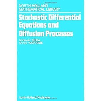 Stochastische differentiaalvergelijkingen en diffusieprocessen,0 (Noord-Hollandse Wiskundige Bibliotheek)