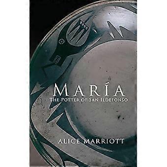 Maria: die Töpferin von San Ildefonso