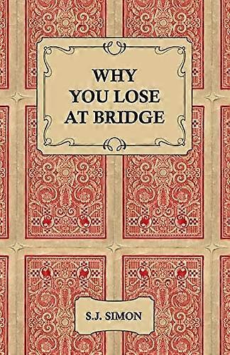 Warum Sie bei Bridge verlieren