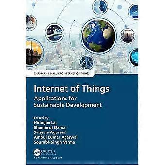Internet Of Things Applications For Sustainable Development - Taylor & Francis Ltd