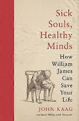 Sick Souls Healthy Minds