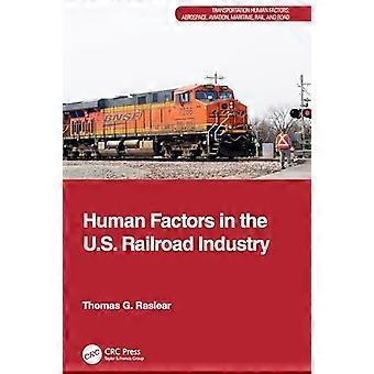 Menschliche Faktoren in der US-amerikanischen Eisenbahnindustrie