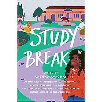 Study Break 11 College Tales from Orientation to Graduation