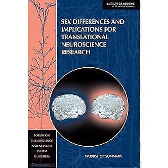 Sex Differences And Implications For Translational Neuroscience Research - Forum on Neuroscience and Nervous System Disorders