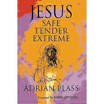Jesus - Safe Tender Extreme - Adrian Plass - Paperback - en Book