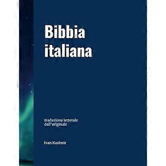 Bibbia Italiana Traduzione Letterale Dall'originale - Lulu Press Inc - Paperback - en Book
