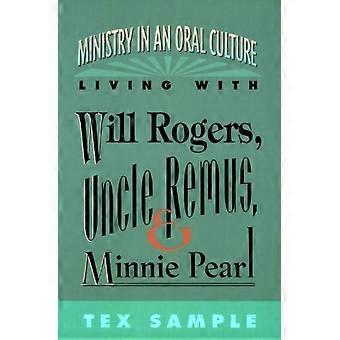 Ministry In An Oral Culture - Tex Sample - Paperback - en Book