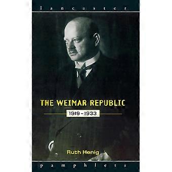 A República de Weimar 1919-1933 - Ruth Henig - Capa dura - Livro em inglês - História