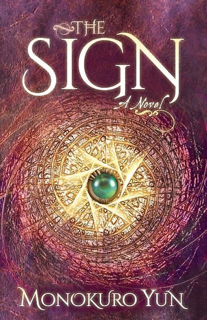 The Sign by Monokuro Yun Paperback