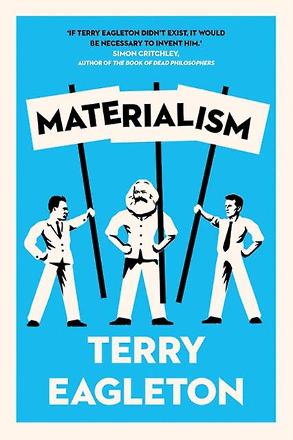 Materialism - Terry Eagleton - Western philosophy, from c 1900 - - Yale University Press - Paperback