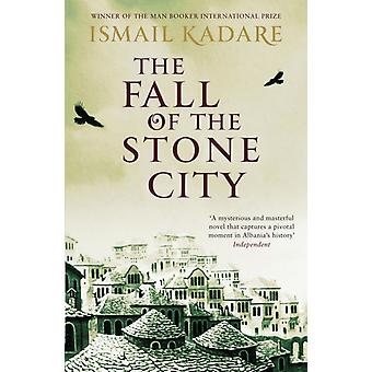 Queda da Cidade de Pedra - Ismail Kadare