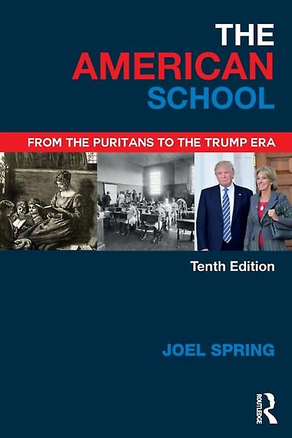 The American School by Spring & Joel Queens College and the Graduate Center of the City University of New York & USA Paperback