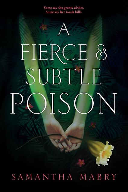 A Fierce And Subtle Poison