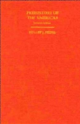 Prehistory of the Americas 2ed