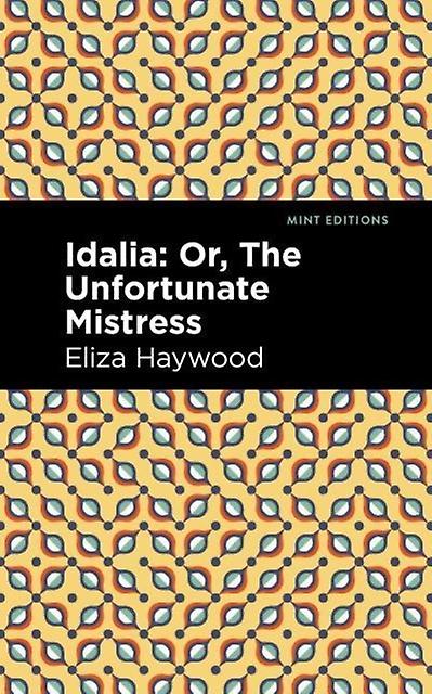 Idalia by Eliza Haywood Paperback