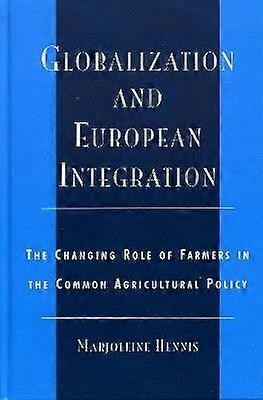 Globalization and European Integration