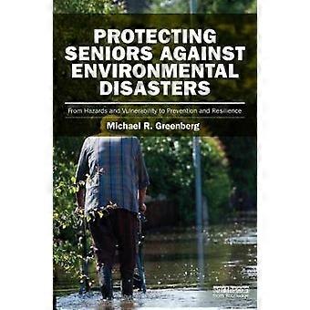 Protecting Seniors Against Environmental Disasters