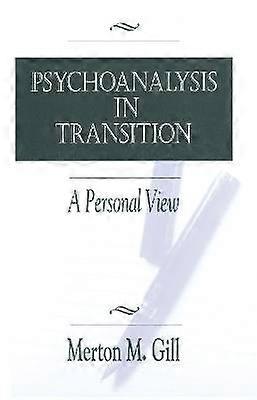Psychoanalysis in Transition