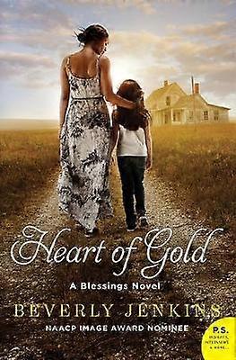 Corazón de oro: una novela de las bendiciones