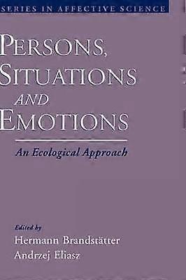 Persons Situations and Emotions