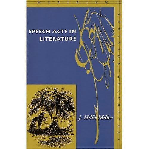 Speech Acts in Literature