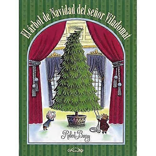 El Arbol de Navidad del Senor Viladomat