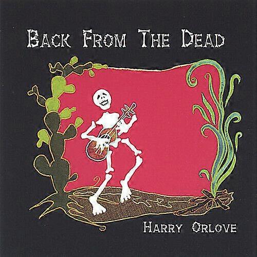 Harry Orlove Back from the Dead CD