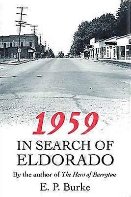 1959 På spaning efter Eldorado