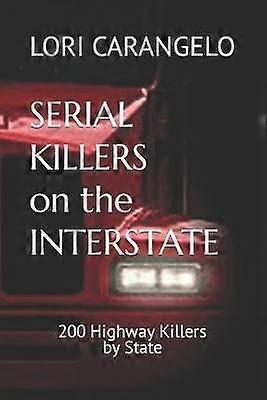 Serial Killers on the Interstate