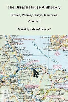 The Breach House Anthology Volume II